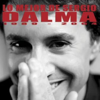 1989-2004 Lo Mejor De by Sergio Dalma