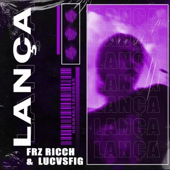 Lança by FRZ Ricch