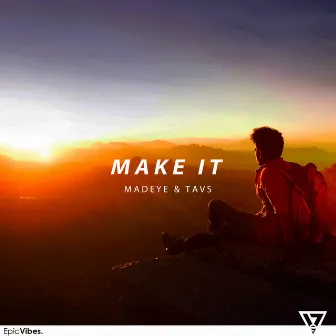 Make It by MadEye