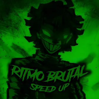 RITMO BRUTAL - SPEED UP by Dkzinx GG