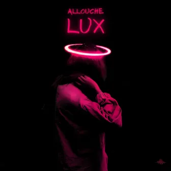 LUX by Allouche