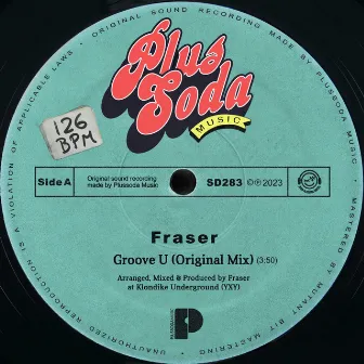 Groove U by FRASER