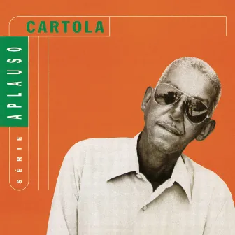 Série Aplauso - Cartola by Cartola