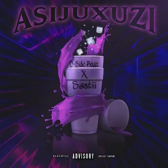 Asijuxuzi by C-SIDE BOYZ