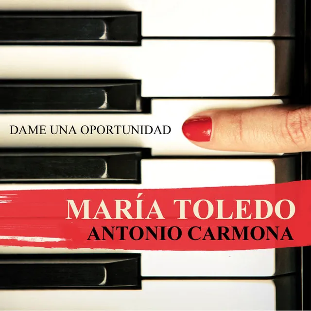 Dame una oportunidad (feat. Antonio Carmona)