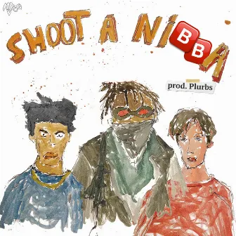 SHOOT A NIBBA! by Rare Akuma