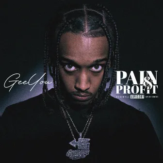 Pain & Profit by GeeYou