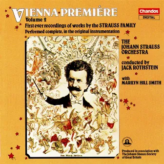 Vienna Premiere, Vol. 2 by Johann Strauss Orchestra