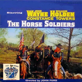 Horse Soldiers by David Buttolph