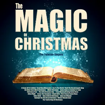 The Magic of Christmas by The Yuletide Singers