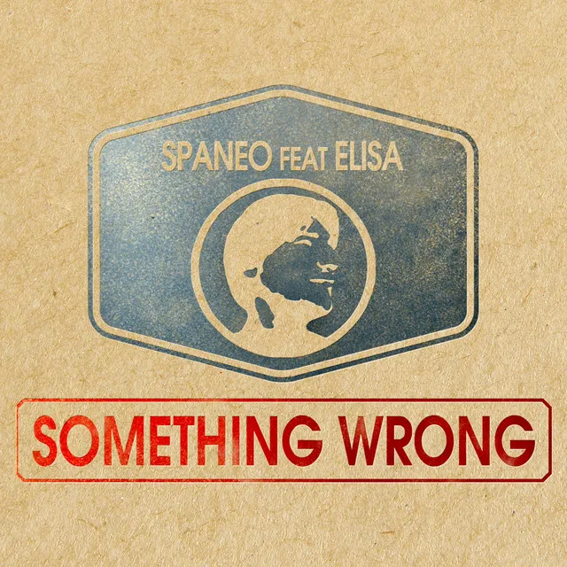 Something Wrong - Radio Edit