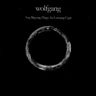 Ang Bagong Dugo sa Lumang Ugat by Wolfgang