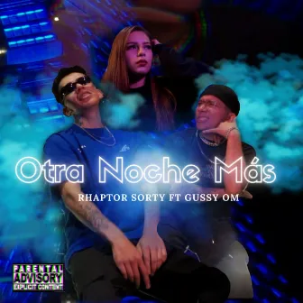 Otra Noche Más by Rhaptor Sorty