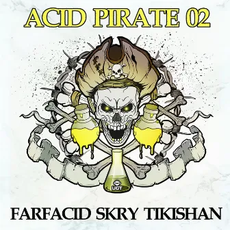 Acid Pirate 02 by Farfacid