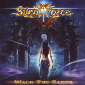 Walk the Earth by Silent Force