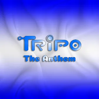 The Anthem by Tripo