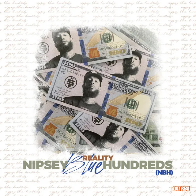 Nipsey Blue Hundreds (NBH)