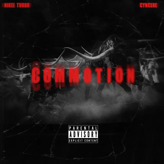 COMMOTION