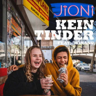 Kein Tinder by Jioni