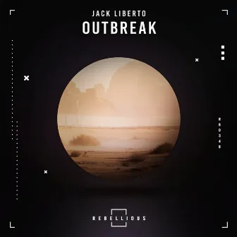 Outbreak by Jack Liberto