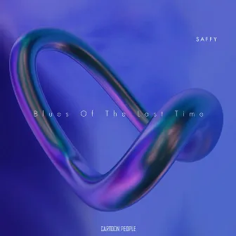 Blues of the Last Time by Saffy