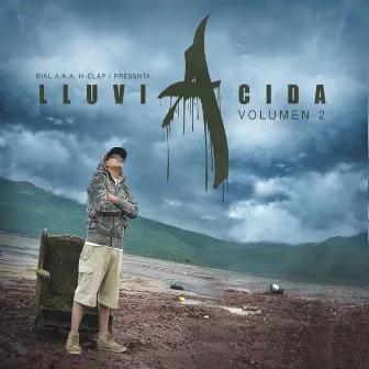 Lluvia Acida, Vol. 2 by Bial Hclap