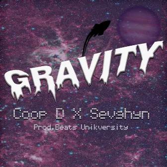 Gravity by Coop D