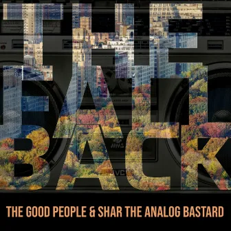 The Fall Back by Shar The Analog Bastard