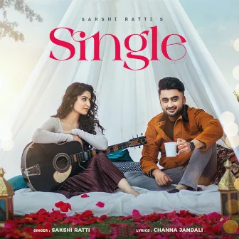 Single by Sakshi Ratti