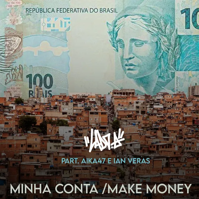 Minha Conta/Make Money