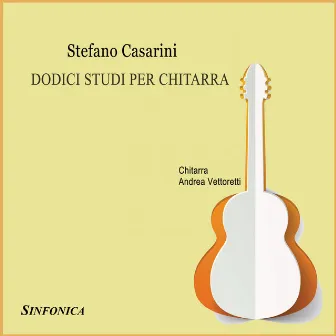 12 Studi per Chitarra by Stefano Casarini