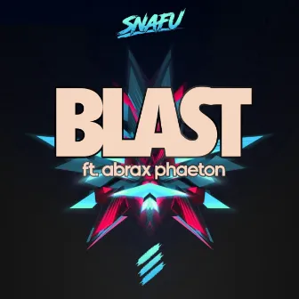 Blast by Snafu