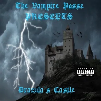 Dracula's Castle by The Vampire Posse