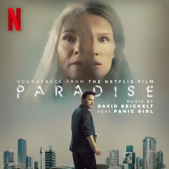 Paradise (Soundtrack from the Netflix Film) by Panic Girl