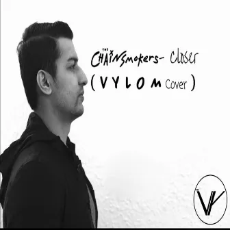 Closer by Vylom