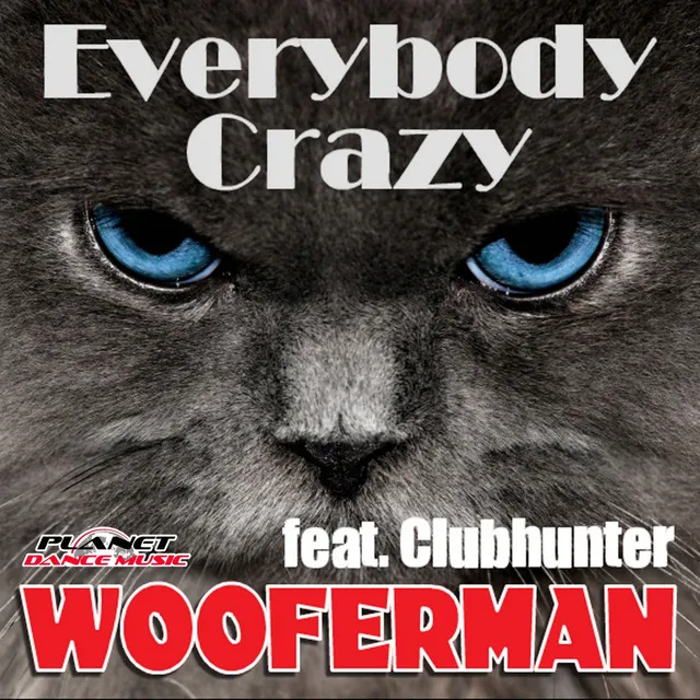 Everybody Crazy - Clubhunter Radio Edit