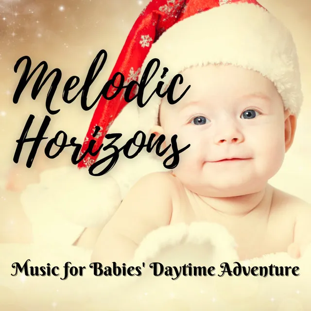 Melodic Horizons: Music for Babies' Daytime Adventure