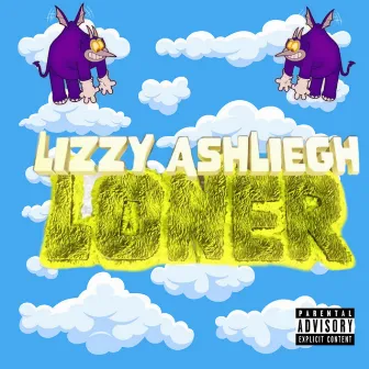 Loner by Lizzy Ashliegh