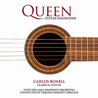 Queen Guitar Rhapsodies by Carlos Bonell