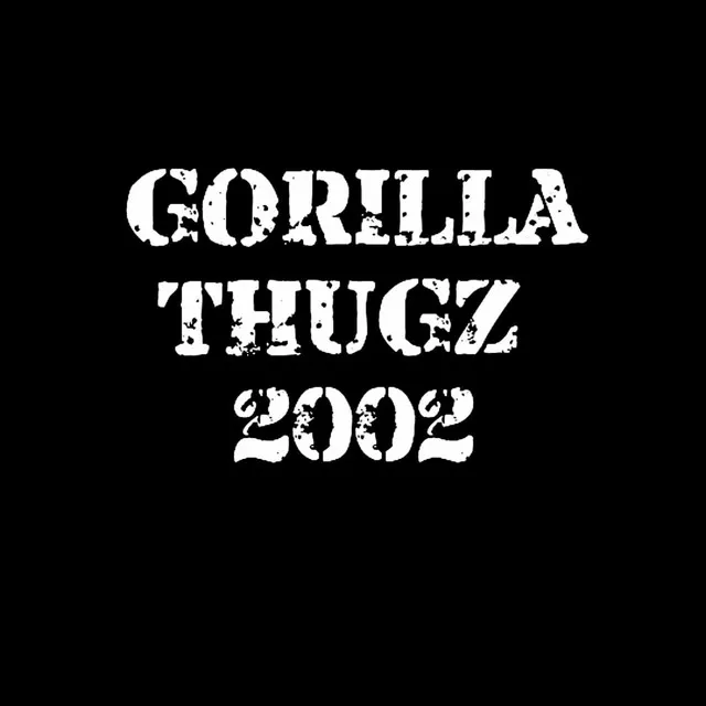 Gorilla Thugz Intro