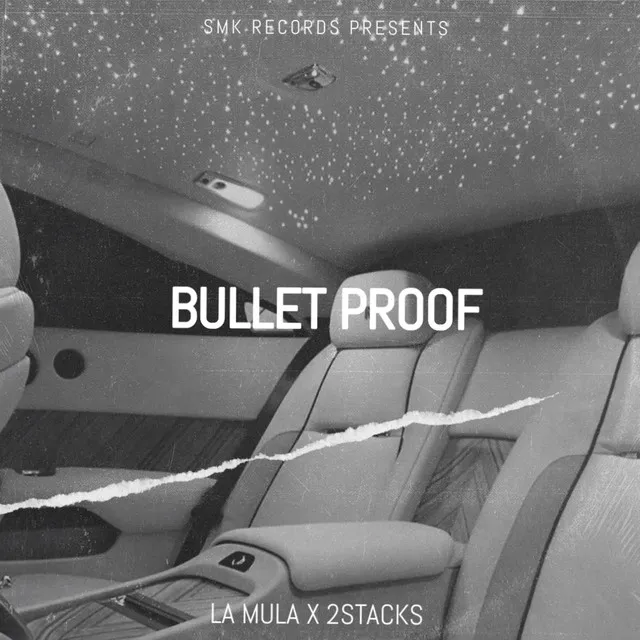 BULLET PROOF