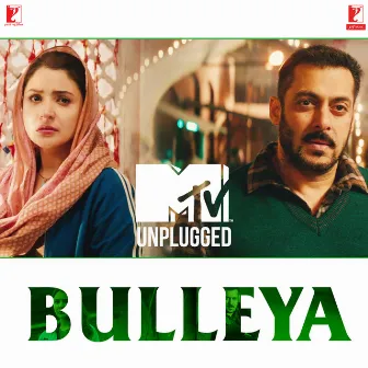 Bulleya (MTV Unplugged) by Papon