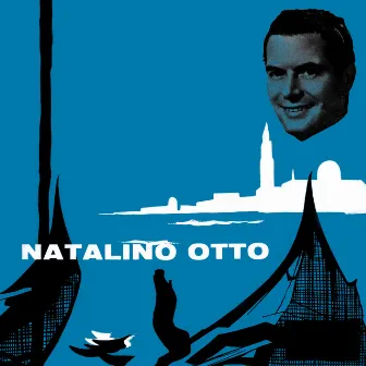 L'Incredibile Natalino Otto by Natalino Otto