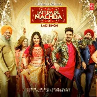 Jatt Da Dil Nachda by Ladi Singh