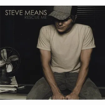 Rescue Me by Steve Means