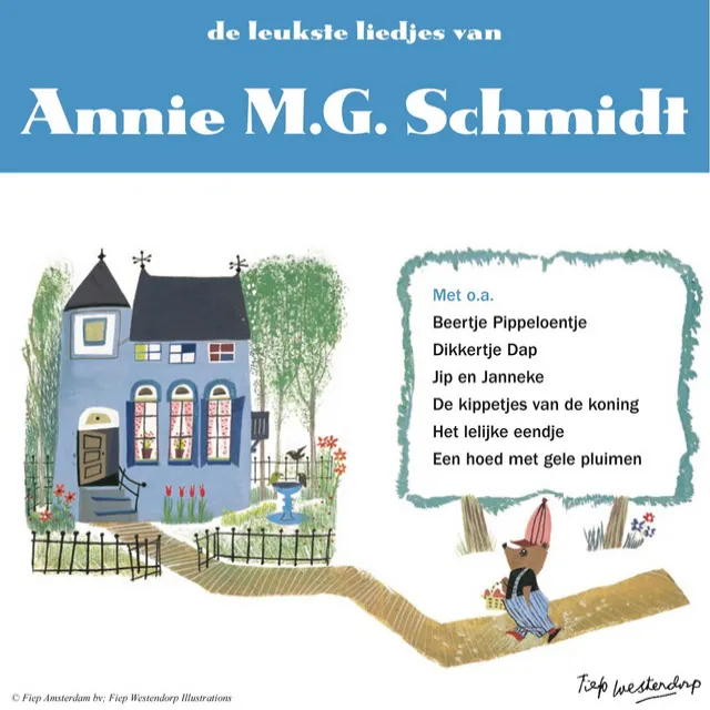 De leukste liedjes van Annie MG Schmidt Deel 1