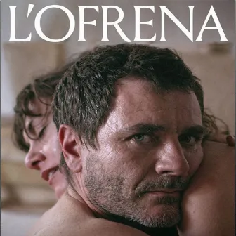 L'Ofrena (Original Motion Picture Soundtrack) by Alberto Lucendo