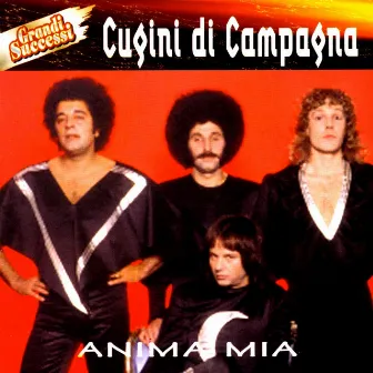 Anima Mia by Cugini Di Campagna