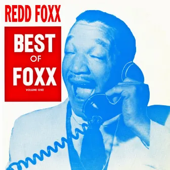 Best Of Foxx, Vol. 1 by Redd Foxx