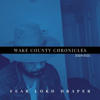 Wake County Chronicles by Unknown Artist